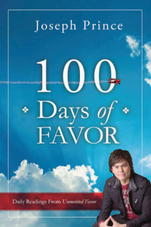 100 Days Of Favor - Joseph Prince