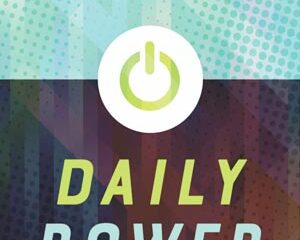 Daily Power: 365 Days of Fuel for Your Soul