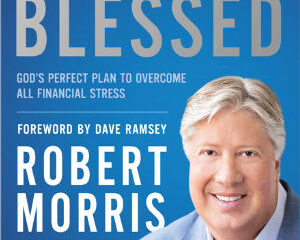 Daily Reading From Beyond Blessed - Robert Morris