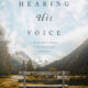 Hearing His Voice