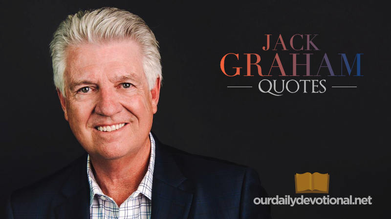Jack Graham Quotes