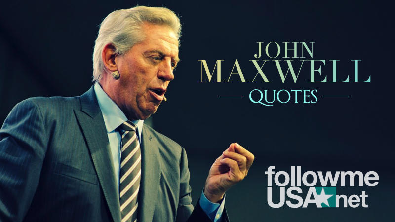 John Maxwell Quotes