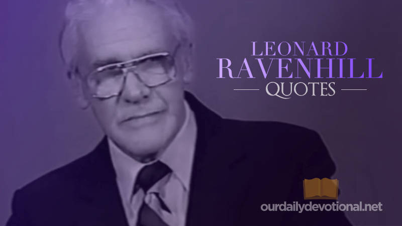 Leonard Ravenhill Quotes