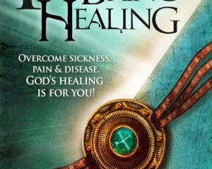 Prayer That Bring Healing - John Eckhardt