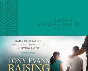 Raising Kingdom Kids Devotional