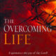 The Overcoming Life