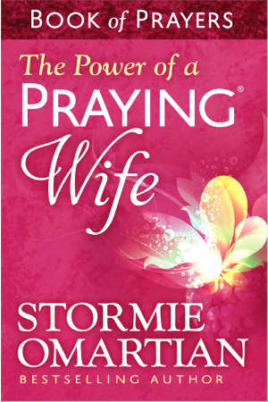 The Power of a Praying Wife Book of Prayer